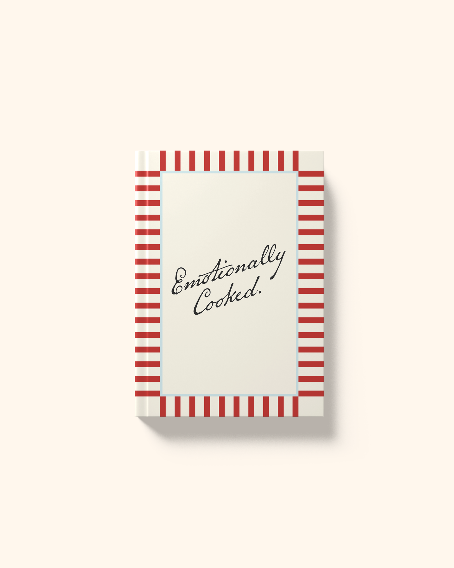 Emotionally Cooked | A5 Hardcover Notebook