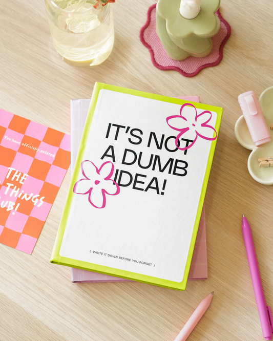 It's Not a Dumb Idea | A5 Hardcover Notebook